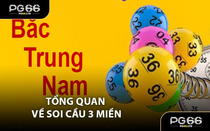 Soi Cầu 3 Miền